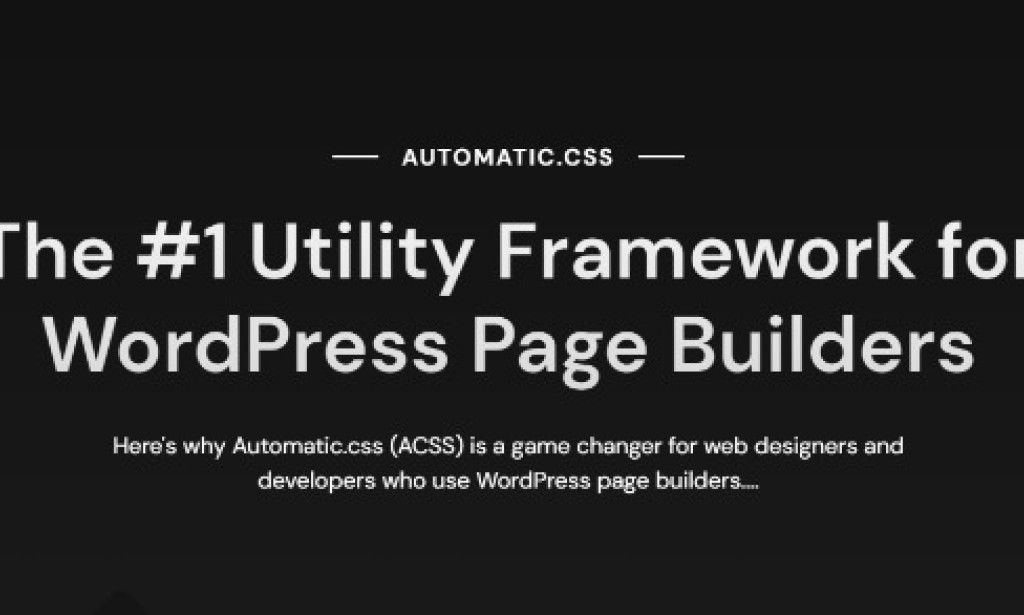 Automatic.css v2.4.1 – The #1 Utility Framework for WordPress Page Builders Plugin